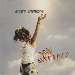 Ani DiFranco : Angry Anymore